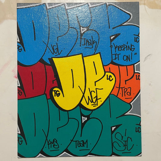 "Keeping It On Always" DECK Throwie's 8" by 10" Canvas Panel