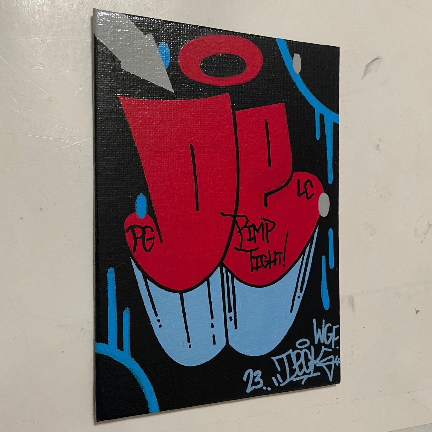 "Pimp Tight" DECK Throwie 5" by 7" Canvas Panel
