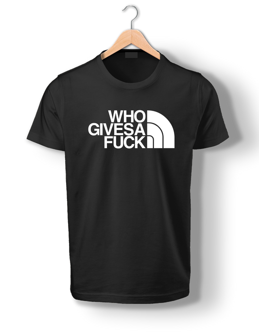 WHO GIVESA F@ck - T-Shirt